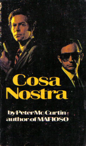 Cosa Nostra by Peter McCurtin